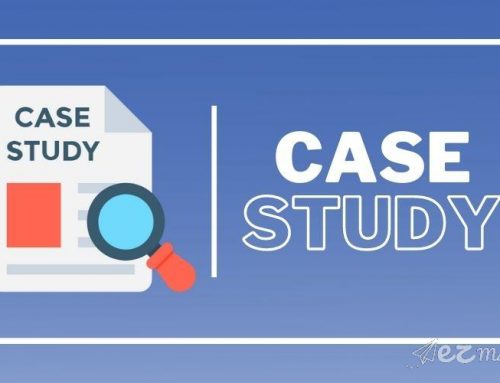 Case Study là gì? Vận dụng Case Study trong triển khai chiến dịch Marketing