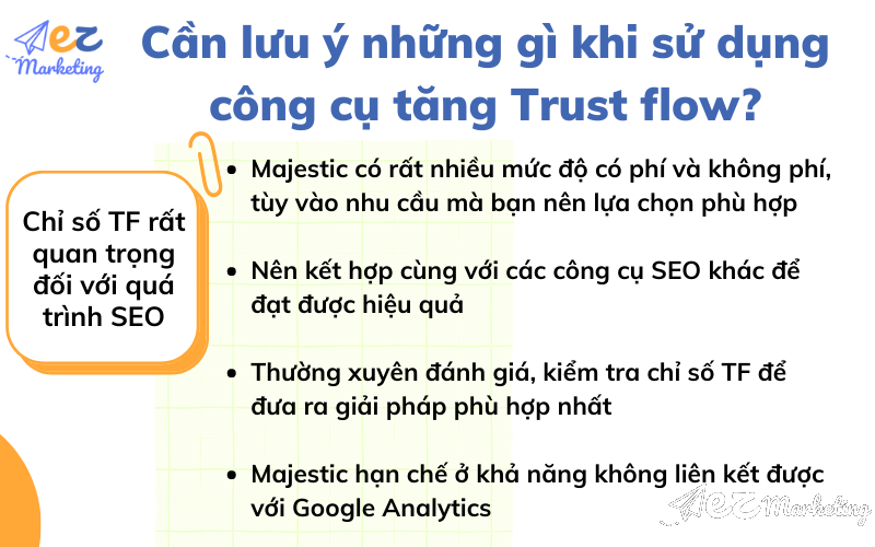 Cần lưu ý những gì khi sử dụng công cụ Trust Flow