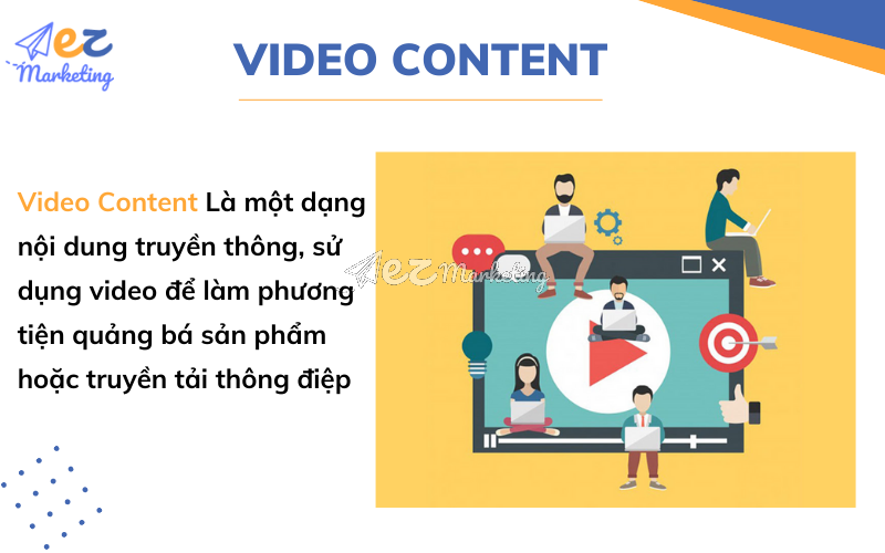 Video Content là gì?