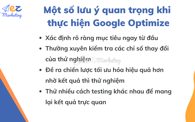 Một số lưu ý quan trọng khi thực hiện Google Optimize