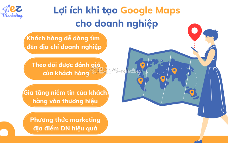 Lợi ích khi tạo Google Maps cho doanh nghiệp 