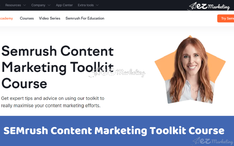 SEMrush Content Marketing Toolkit Course