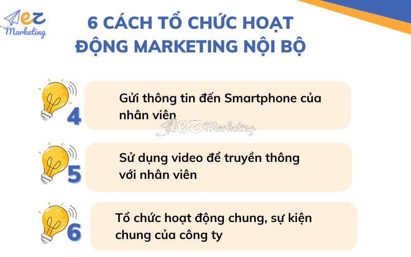 6 cách tổ chức hoạt động Marketing nội bộ trong doanh nghiệp