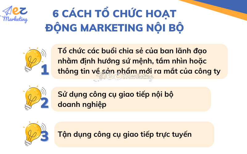 6 cách tổ chức hoạt động Marketing nội bộ trong doanh nghiệp