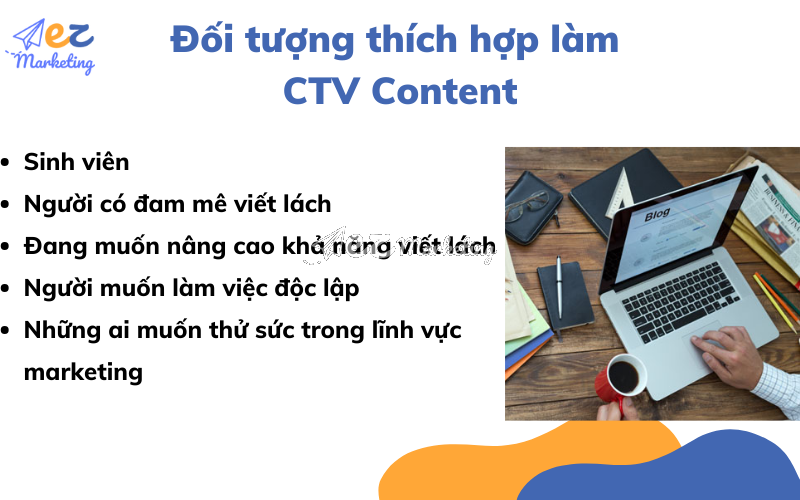 Đối tượng thích hợp làm CTV Content