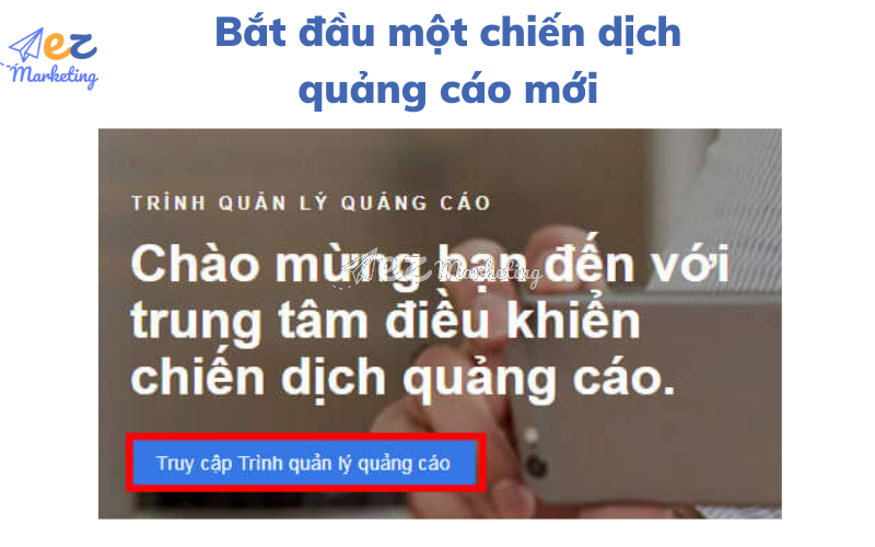 Bắt đầu một chiến dịch quảng cáo mới