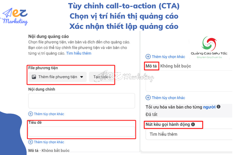 Tùy chỉnh call-to-action (CTA)Chọn vị trí hiển thị quảng cáo Xác nhận thiết lập quảng cáo